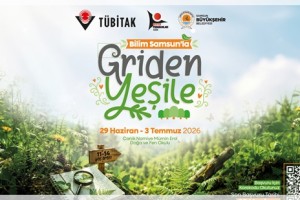 Bilim Samsun’la Griden Yeşile Projesi Başvuruları Başladı